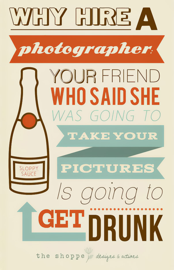 funny photographer posters 6 Sarcastic Posters Show the True Life of a Photographer